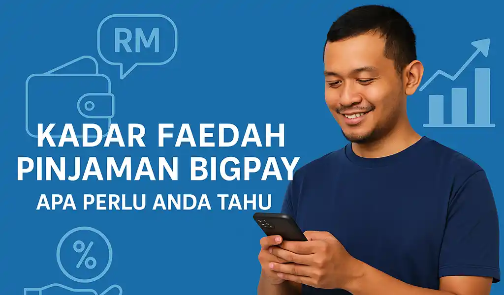 BigPay Loan Interest Rate dan Kadar Faedah