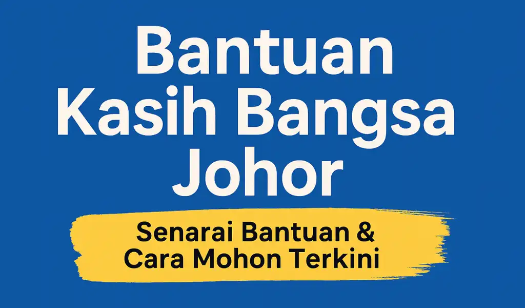 Bantuan Kasih Bangsa Johor