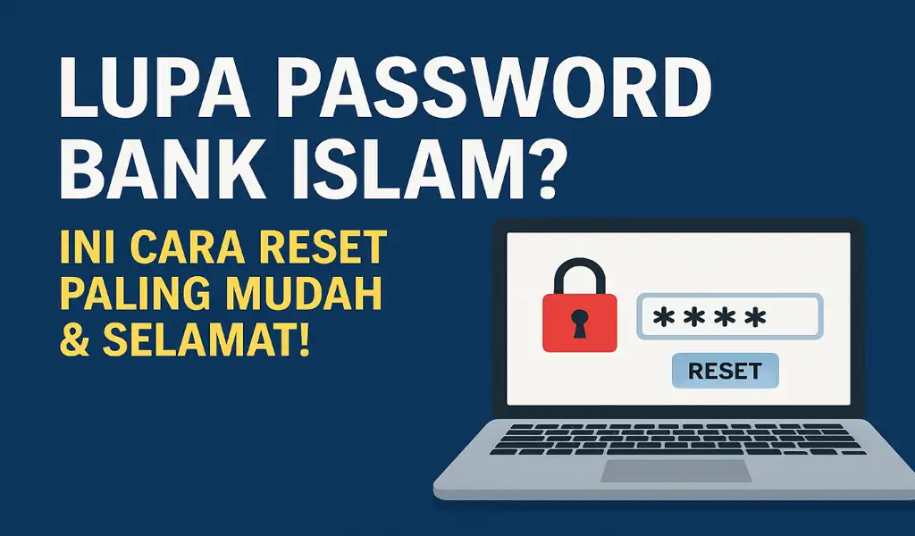 Lupa Password Bank Islam Malaysia