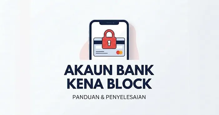 Akaun Bank Kena Block